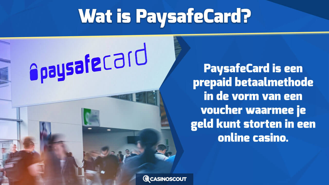 Wat is PaysafeCard