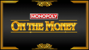 Monopoly on the Money