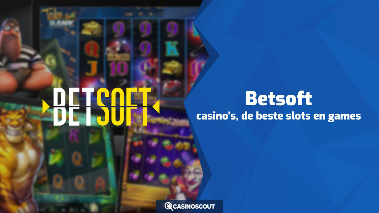 betsoft spelontwikkelaar