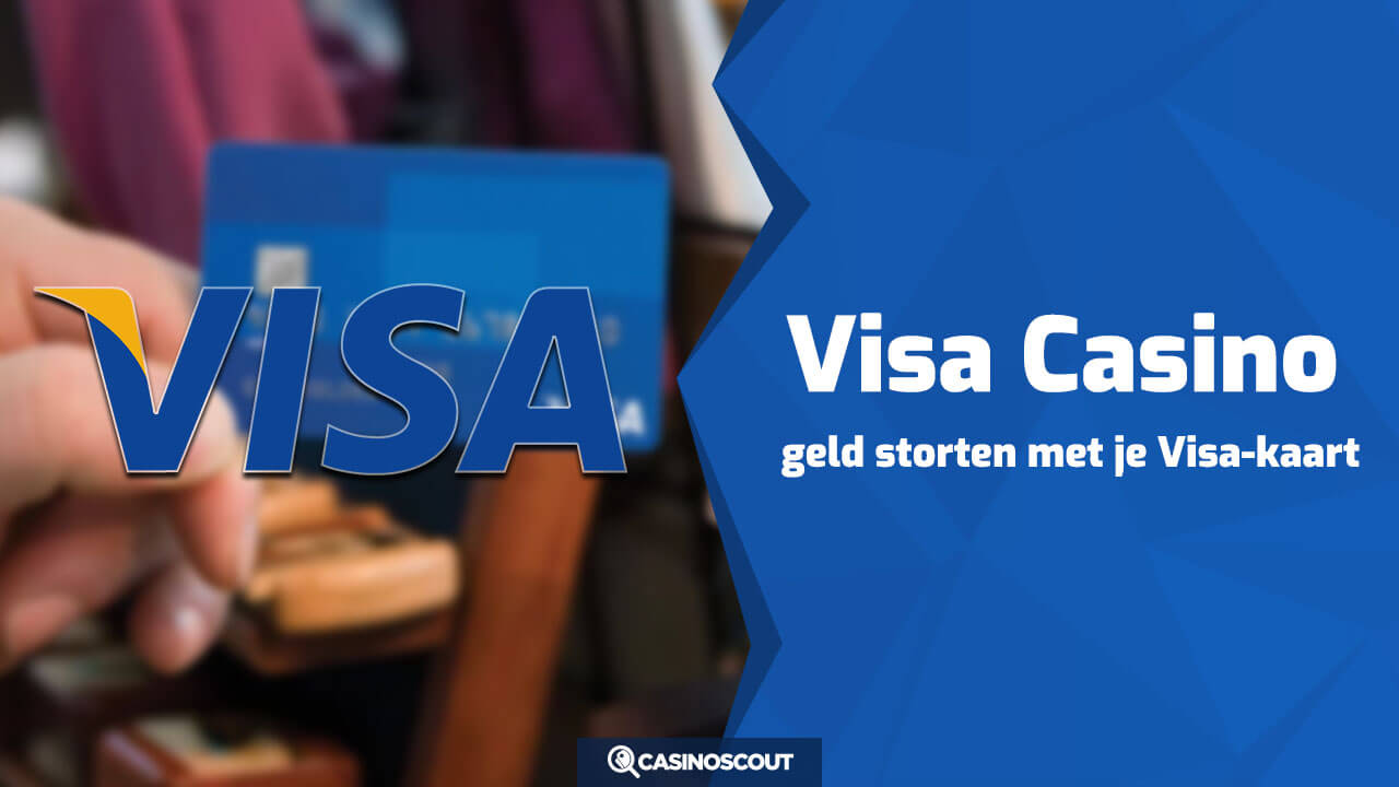 Visa casino's