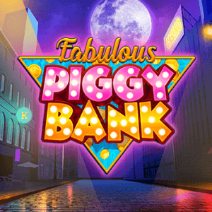 Fabulous Piggy Bank