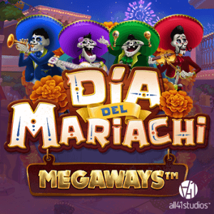 Dia del Mariachi Megaways