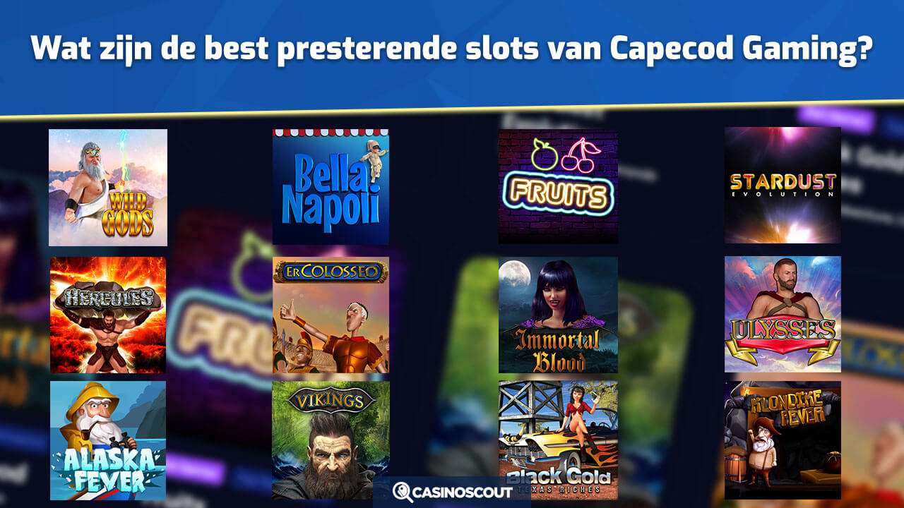 Best presterende Capecod Gaming slots