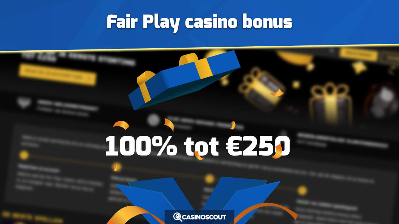 Fair Play casino bonus