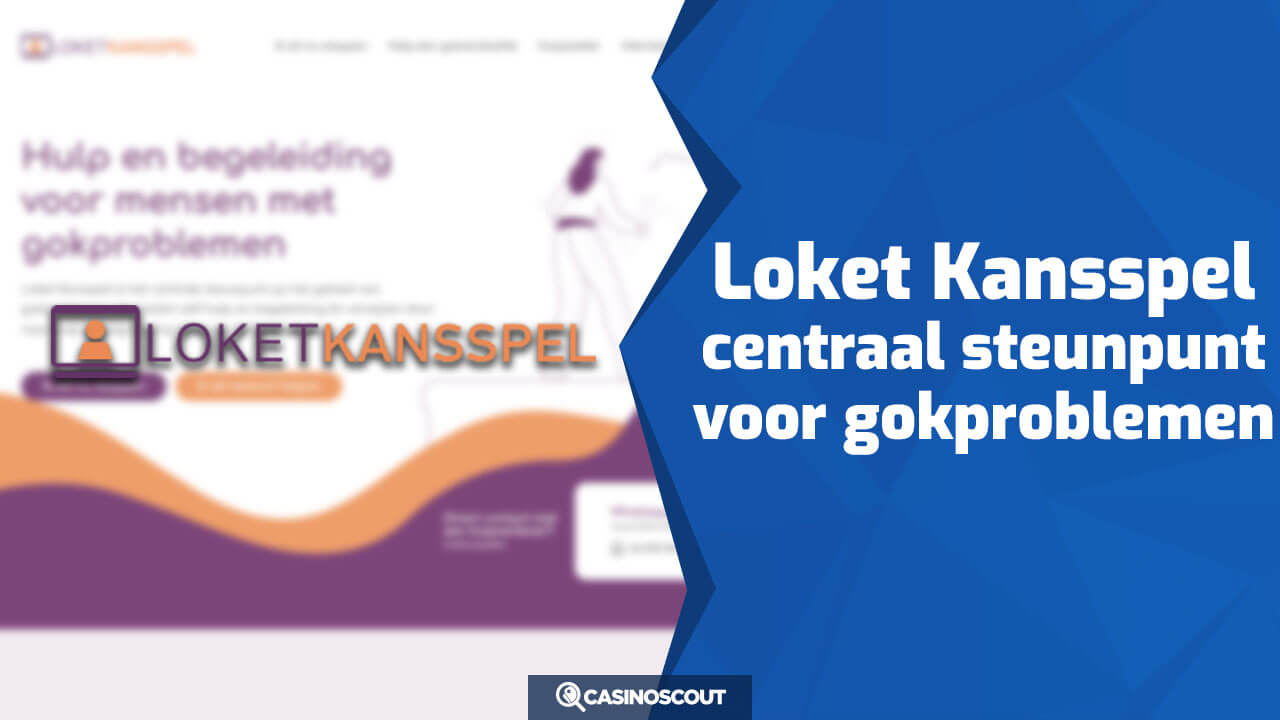 Loket Kansspel: centraal steunpunt voor gokproblemen