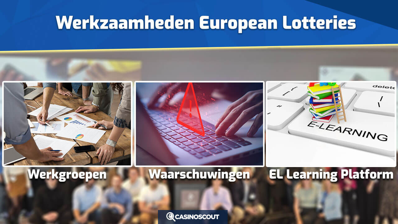 Werkzaamheden European Lotteries