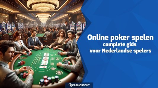 Online poker spelen: complete gids voor Nederlandse spelers