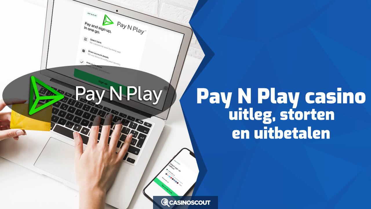 Pay N Play casino