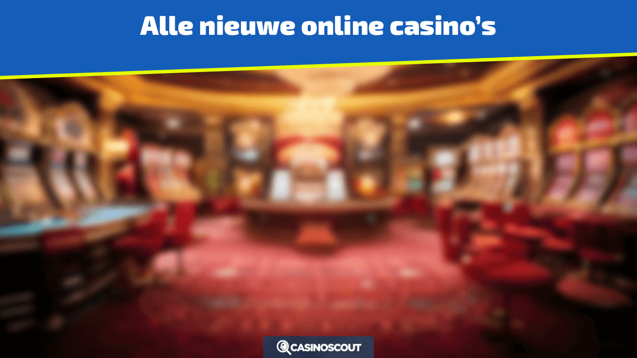 alle nieuwe online casinos overzicht