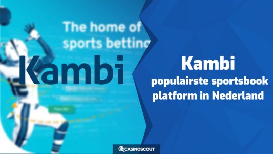 Kambi: populairste sportsbook platform in Nederland