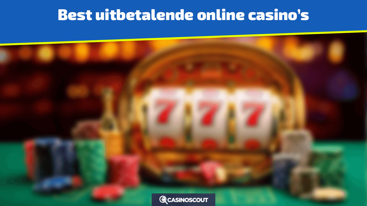 best uitbetalende online casinos