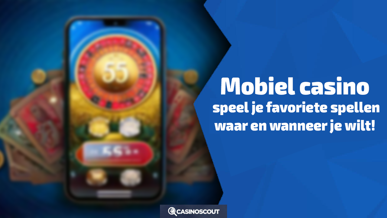 Mobiel casino spelen