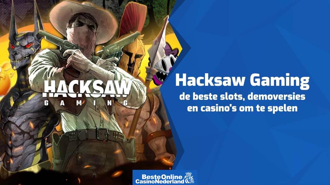 hacksaw gaming spelontwikelaar